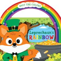 Book Cover for Leprechaun's Rainbow Board Book With Handle by Christy Tortland
