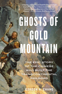 Book Cover for Ghosts of Gold Mountain by Gordon H Chang