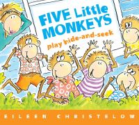 Book Cover for Five Little Monkeys Play Hide and Seek by Eileen Christelow