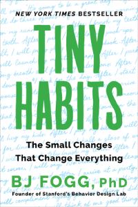 Book Cover for Tiny Habits by B. J. Fogg