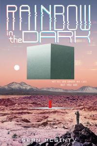 Book Cover for Rainbow in the Dark by Sean McGinty
