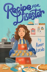 Book Cover for Recipe for Disaster by Aimee Lucido