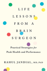 Book Cover for Life Lessons from a Brain Surgeon by Rahul Jandial