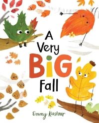 Book Cover for A Very Big Fall by Emmy Kastner
