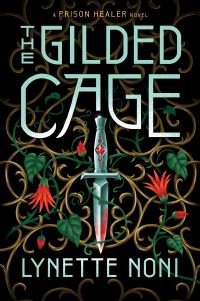 Book Cover for The Gilded Cage by Lynette Noni