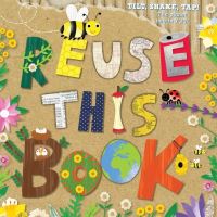 Book Cover for Reuse This Book! by Phil Caminiti