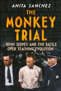 Book Cover for The Monkey Trial by Anita Sanchez
