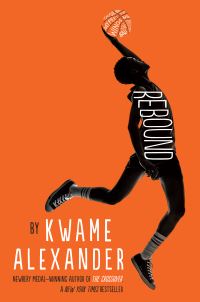 Book Cover for Rebound by Kwame Alexander
