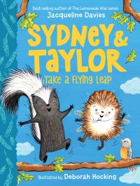Book Cover for Sydney and Taylor Take a Flying Leap by Jacqueline Davies