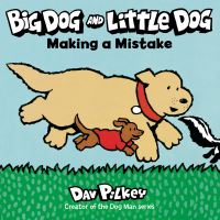 Book Cover for Big Dog and Little Dog Making a Mistake by Dav Pilkey