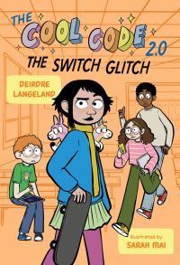Book Cover for The Switch Glitch by Deirdre Langeland