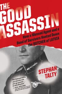 Book Cover for The Good Assassin by Stephan Talty