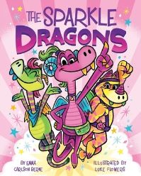 Book Cover for The Sparkle Dragons. Book 1 by Emma Carlson Berne