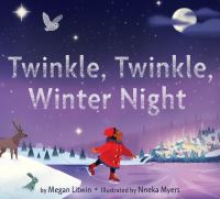Book Cover for Twinkle, Twinkle, Winter Night by Megan Litwin