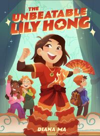 Book Cover for The Unbeatable Lily Hong by Diana Ma