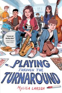 Book Cover for Playing Through the Turnaround by Mylisa Larsen