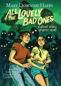Book Cover for All the Lovely Bad Ones by Scott Peterson, Mary Downing Hahn