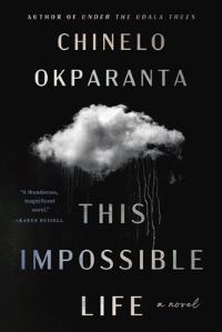 Book Cover for This Impossible Life by Chinelo Okparanta
