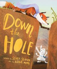 Book Cover for Down the Hole by Scott Slater