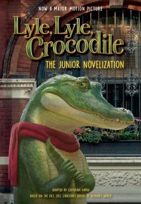 Book Cover for Lyle, Lyle, Crocodile by Cathy Hapka, Bernard Waber
