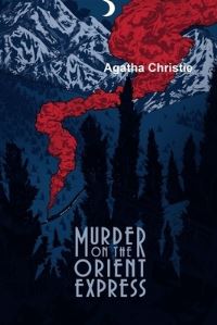 Book Cover for Murder On The Orient Express by Agatha Christie