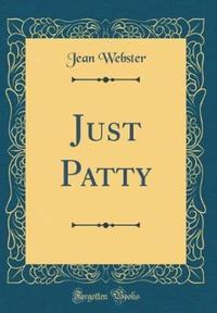 Book Cover for Just Patty by Jean Webster