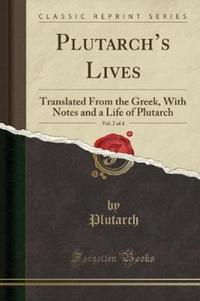 Book Cover for Plutarch's Lives, Vol. 2 of 4 by Plutarch Plutarch