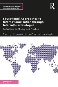 Book Cover for Educational Approaches to Internationalization Through Intercultural Dialogue by Ulla Lundgren, Paloma Castro, Jane Woodin