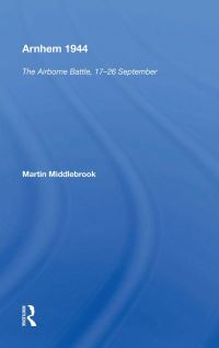 Book Cover for Arnhem 1944 by Martin Middlebrook