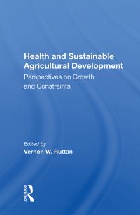 Book Cover for Health and Sustainable Agricultural Development by Vernon W Ruttan