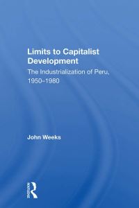 Book Cover for Limits to Capitalist Development by John Weeks
