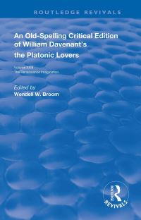 Book Cover for William Davenant's The Platonic Lovers by Wendell W Broom