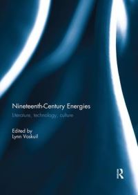 Book Cover for Nineteenth-Century Energies by Lynn M Voskuil