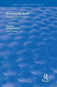 Book Cover for Grasping the World by Donald Preziosi, Claire J Farago