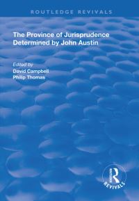 Book Cover for The Province of Jurisprudence Determined by John Austin by David Campbell, Philip A Thomas