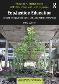 Book Cover for Ecojustice Education by Rebecca A Martusewicz, Jeff Edmundson, John Lupinacci