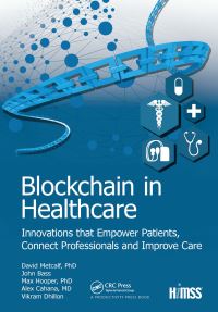Book Cover for Blockchain in Healthcare by David Metcalf