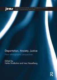 Book Cover for Deportation, Anxiety, Justice by Heike Drotbohm, Ines Hasselberg