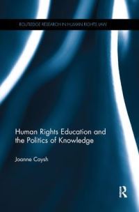 Book Cover for Human Rights Education and the Politics of Knowledge by Joanne Coysh