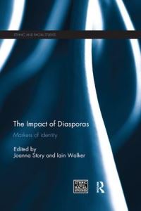 Book Cover for The Impact of Diasporas by Joanna Story, Iain Walker