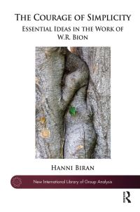 Book Cover for The Courage of Simplicity by Hanni Biran