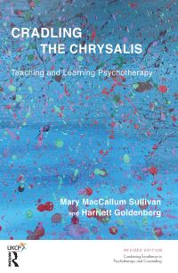 Book Cover for Cradling the Chrysalis by Mary MacCallum Sullivan, Harriett Goldenberg
