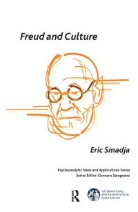 Book Cover for Freud and Culture by Eric Smadja