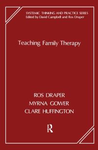 Book Cover for Teaching Family Therapy by Ros Draper, Myrna Gower, Clare Huffington