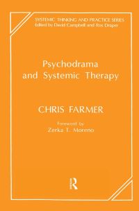 Book Cover for Psychodrama and Systemic Therapy by Chris Farmer