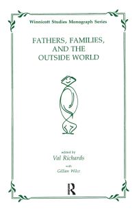 Book Cover for Fathers, Families and the Outside World by Gillian Wilce