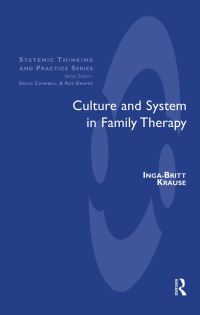 Book Cover for Culture and System in Family Therapy by IngaBritt Krause