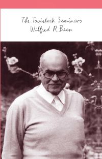 Book Cover for The Tavistock Seminars by Wilfred R Bion