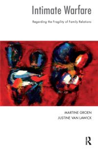 Book Cover for Intimate Warfare by Justine van Lawick, Martine Groen