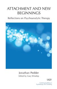 Book Cover for Attachment and New Beginnings by Jonathan Pedder
